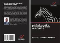 Borítókép a  Afryka i rozwój w twórczości Didiera NGALEBAYE - hoz