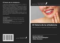 Обложка El futuro de la ortodoncia