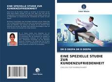 Borítókép a  EINE SPEZIELLE STUDIE ZUR KUNDENZUFRIEDENHEIT - hoz