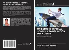 Обложка UN ESTUDIO ESPECIAL SOBRE LA SATISFACCIÓN DEL CLIENTE