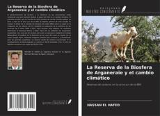Copertina di La Reserva de la Biosfera de Arganeraie y el cambio climático