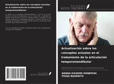 Обложка Actualización sobre los conceptos actuales en el tratamiento de la articulación temporomandibular
