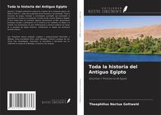 Copertina di Toda la historia del Antiguo Egipto