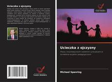 Обложка Ucieczka z ojczyzny