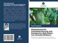 Buchcover von Phytochemische Charakterisierung und biologische Aktivitäten von Canistel-Blättern