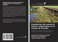 Buchcover von Explotación del potencial hídrico subterráneo en el estado de Paraíba