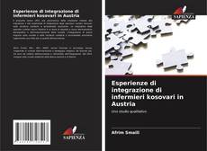 Copertina di Esperienze di integrazione di infermieri kosovari in Austria