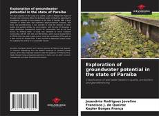 Exploration of groundwater potential in the state of Paraíba kitap kapağı