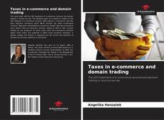 Bookcover of Taxes in e-commerce and domain trading