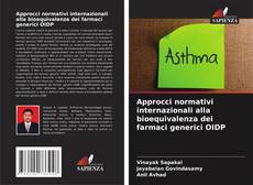 Capa do livro de Approcci normativi internazionali alla bioequivalenza dei farmaci generici OIDP 