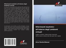 Capa do livro de Riferimenti dualistici all'interno degli ambienti virtuali 