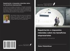Borítókép a  Repatriación e impuestos retenidos sobre los beneficios empresariales - hoz