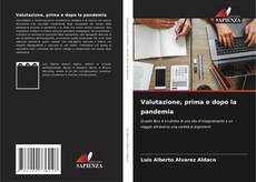 Copertina di Valutazione, prima e dopo la pandemia