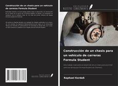 Borítókép a  Construcción de un chasis para un vehículo de carreras Formula Student - hoz