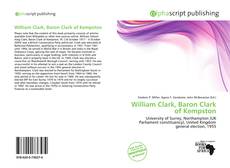 William Clark, Baron Clark of Kempston kitap kapağı