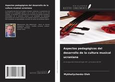 Copertina di Aspectos pedagógicos del desarrollo de la cultura musical ucraniana