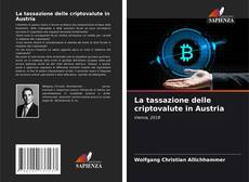 Copertina di La tassazione delle criptovalute in Austria