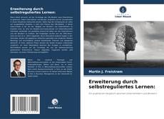 Couverture de Erweiterung durch selbstreguliertes Lernen:
