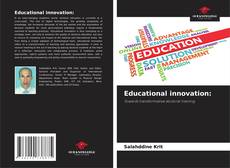 Portada del libro de Educational innovation: