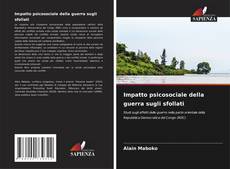 Bookcover of Impatto psicosociale della guerra sugli sfollati