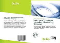 Tom, Lynch, Australian, Footballer, Dandenong, Stingrays kitap kapağı