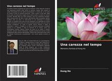 Bookcover of Una carezza nel tempo