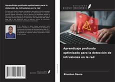 Copertina di Aprendizaje profundo optimizado para la detección de intrusiones en la red