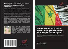 Copertina di Nieformalne włączenie finansowe gospodarstw domowych w Senegalu:
