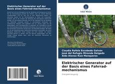 Couverture de Elektrischer Generator auf der Basis eines Fahrrad-mechanismus