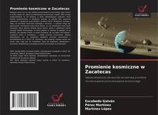 Copertina di Promienie kosmiczne w Zacatecas