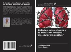 Buchcover von Relación entre el asma y la rinitis: un misterio molecular sin resolver