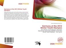 Bookcover of Germany at the 2012 Winter Youth Olympics