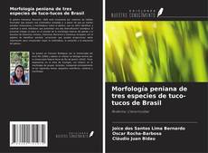 Buchcover von Morfología peniana de tres especies de tuco-tucos de Brasil