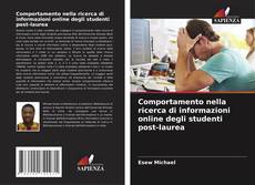 Buchcover von Comportamento nella ricerca di informazioni online degli studenti post-laurea