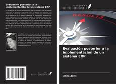 Copertina di Evaluación posterior a la implementación de un sistema ERP