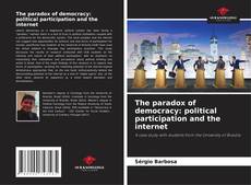 Capa do livro de The paradox of democracy: political participation and the internet 