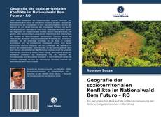 Buchcover von Geografie der sozioterritorialen Konflikte im Nationalwald Bom Futuro – RO