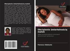 Obciążenie śmiertelnością matek的封面