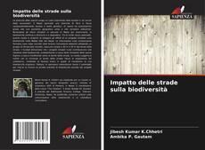Capa do livro de Impatto delle strade sulla biodiversità 