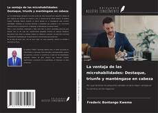 Buchcover von La ventaja de las microhabilidades: Destaque, triunfe y manténgase en cabeza