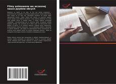 Buchcover von Filmy animowane we wczesnej nauce języków obcych