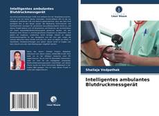 Copertina di Intelligentes ambulantes Blutdruckmessgerät