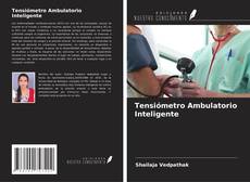 Tensiómetro Ambulatorio Inteligente kitap kapağı