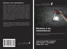 Buchcover von Rechazo a las matemáticas: