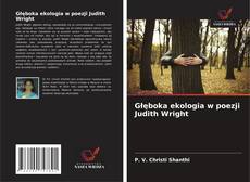 Głęboka ekologia w poezji Judith Wright的封面