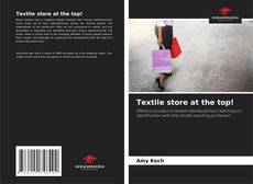 Capa do livro de Textile store at the top! 