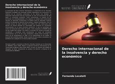 Buchcover von Derecho internacional de la insolvencia y derecho económico