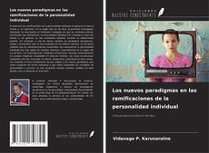 Buchcover von Los nuevos paradigmas en las ramificaciones de la personalidad individual