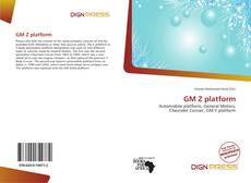 Bookcover of GM Z platform