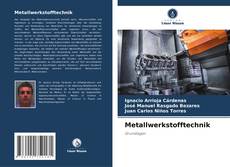 Buchcover von Metallwerkstofftechnik